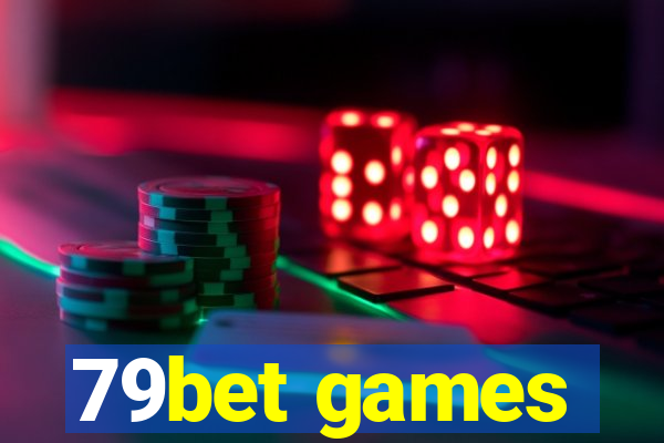 79bet games